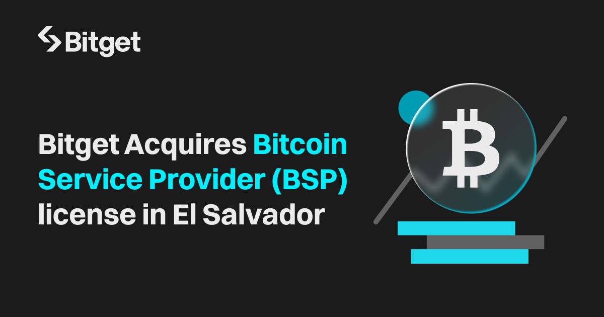 Bitget Obtiene Licencia DASP en El Salvador para Ofrecer Servicios de Criptoactivos