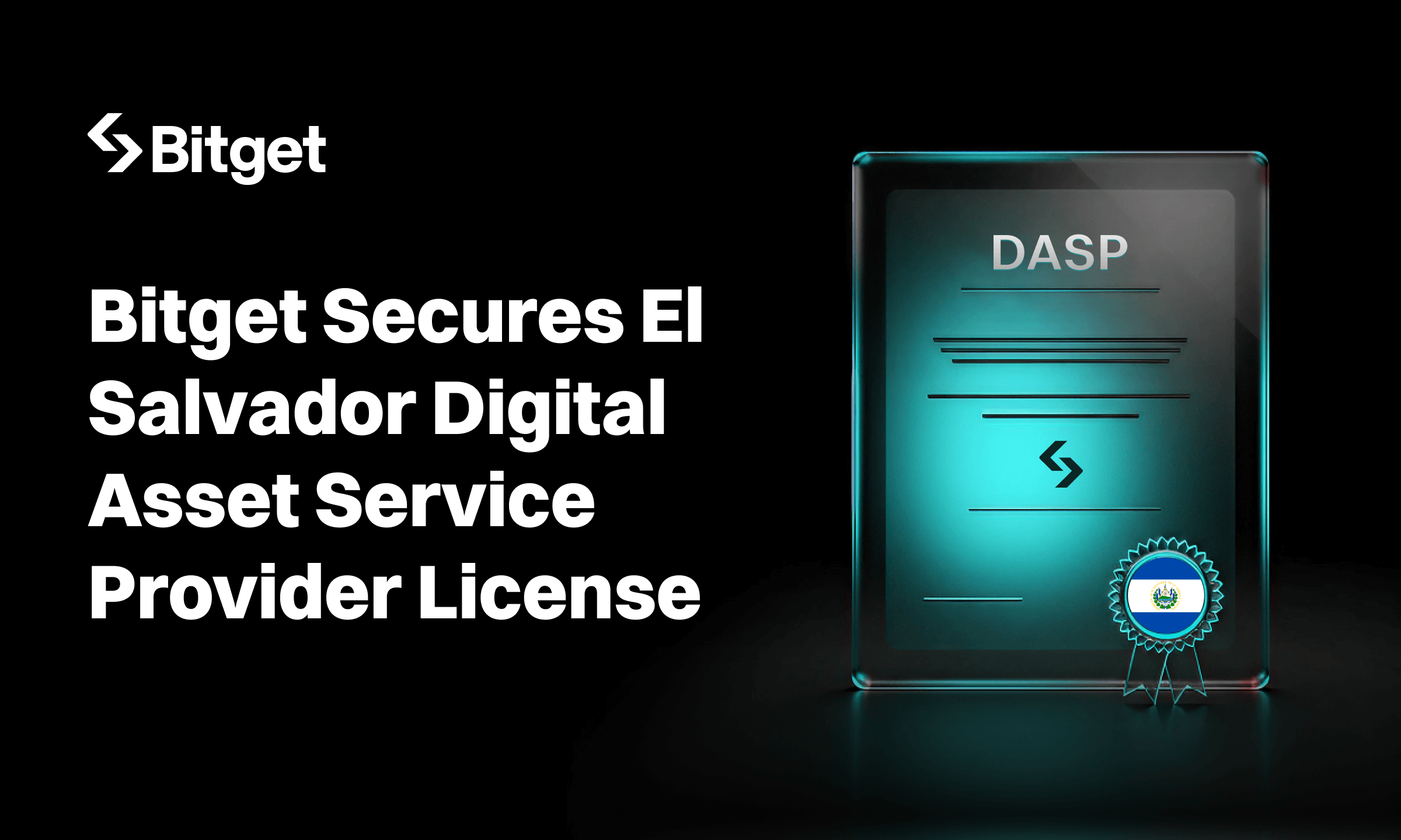 Bitget obtiene licencia DASP para expandir servicios de activos digitales en El Salvador