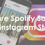 Instagram permite compartir canciones de Spotify con sonido en Stories