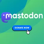 Mastodon busca financiarse con donaciones dentro de la app