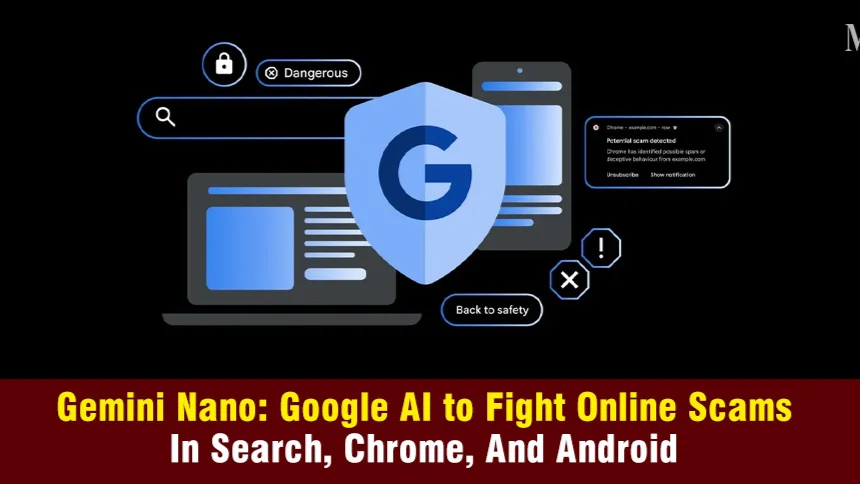 Google Gemini Nano combate las estafas en línea