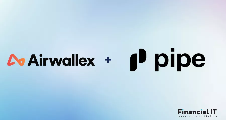 Pipe Partnership impulsa acceso a capital para PYMEs con Airwallex