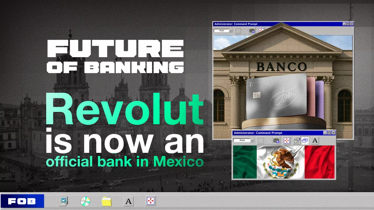 Revolut obtiene aprobación final para su banco digital en México