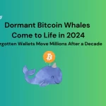 Cartera Bitcoin Reactivada Tras 14 Años: ¿Qué Significa?