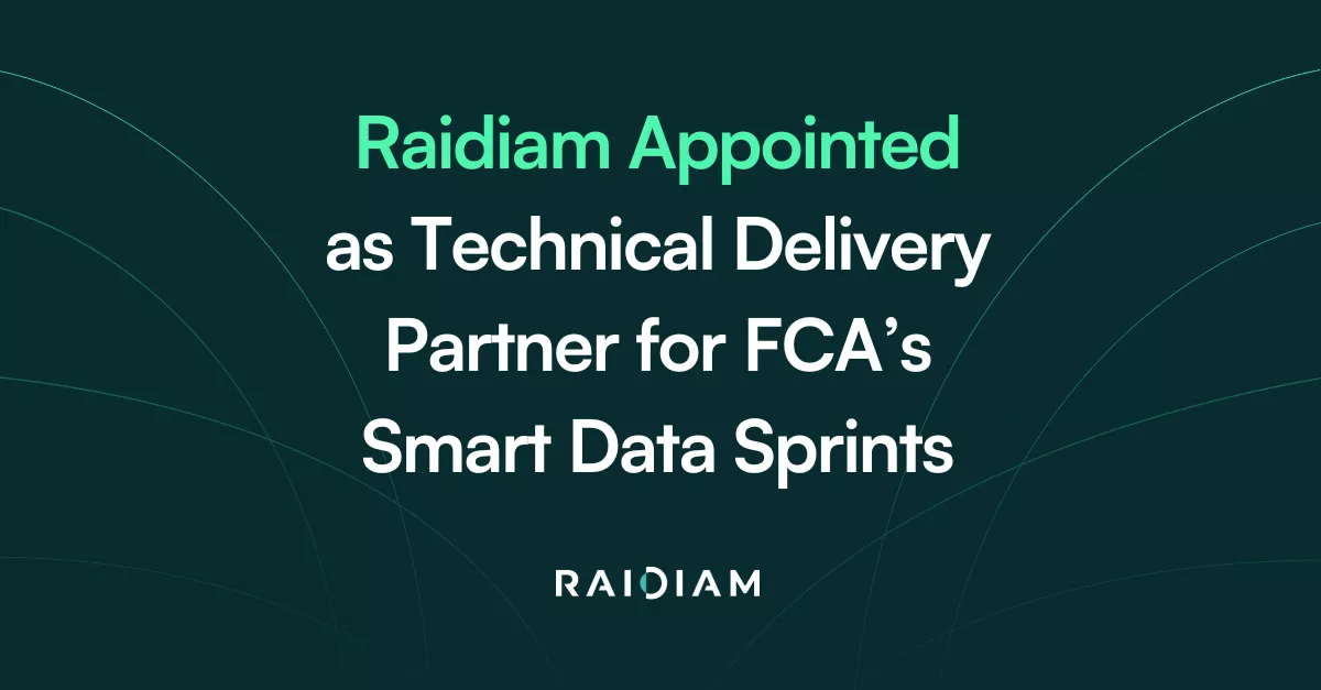 Raidiam impulsa Open Finance con la FCA en Smart Data Sprints