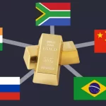 BRICS Refuerzan su Poder con Oro para Desafiar al Dólar