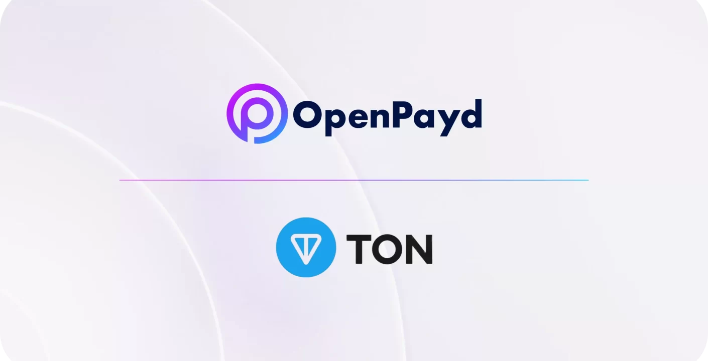 TON Foundation Optimiza su Ecosistema Global con OpenPayd